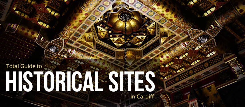 Historical Sites in Cardiff
